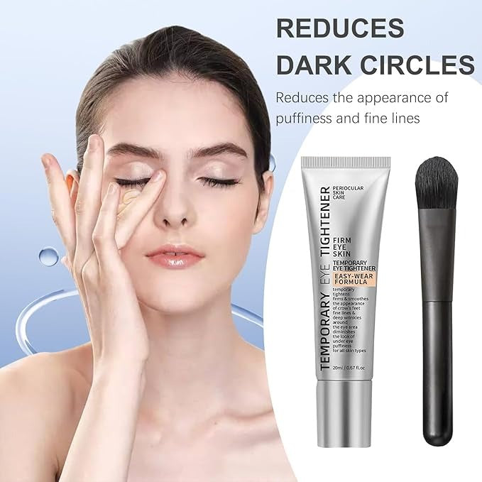 Temporary Eye Tightener Easy Wear Fomula